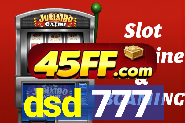 dsd 777